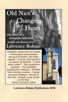 Paperback Old Nice's Changing Heart Book