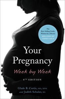 Paperback Your Pregnancy Week by Week Book