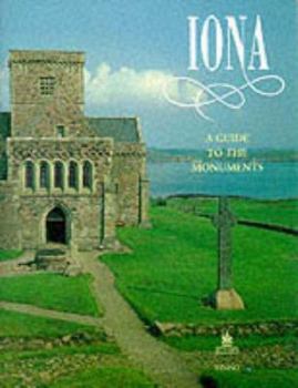 Paperback Iona: A Guide to the Monuments Book