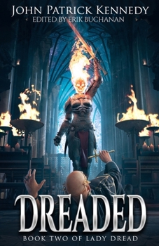 Dreaded (Lady Dread) - Book #2 of the Lady Dread