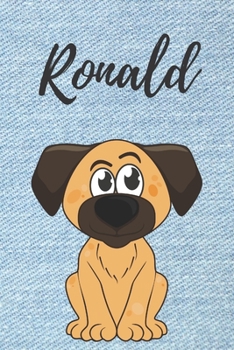 personalisiertes Notizbuch Hunde  / Malbuch / Kritzelbuch / Tagebuch / Notizheft / Journal / DIN A5 / Geschenke Ronald: individuelles personalisiertes ... Geschenk für Männer. (German Edition)