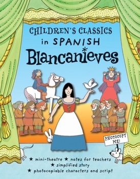 Paperback Children's Classics in Spanish: Blancanieves [Spanish] Book