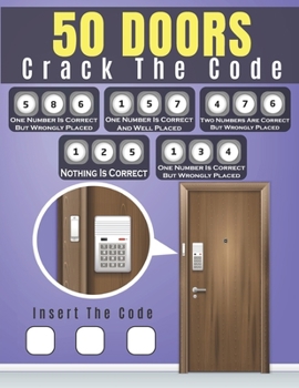 Paperback 50 Doors Crack The Code: Can you crack the code and solve the puzzle, More than 300 code combinations,4 Difficulty levels with solutions, Brain Book