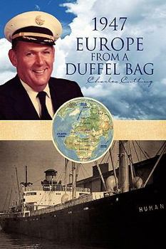 Hardcover 1947 Europe from a Duffel Bag Book