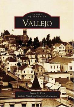 Vallejo (Images of America: California) - Book  of the Images of America: California