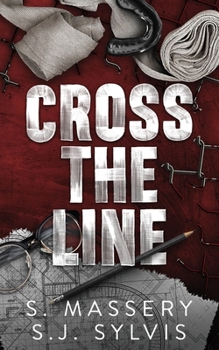 Cross the Line (Shadow Valley U) - Book #3 of the Shadow Valley U