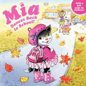 Paperback Mia Dances Back to School! Book
