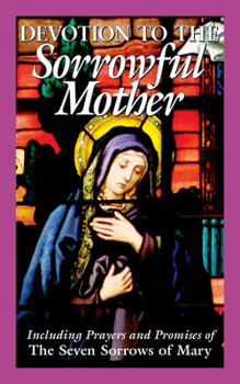 Paperback Devotion to the Sorrowful Mother Book