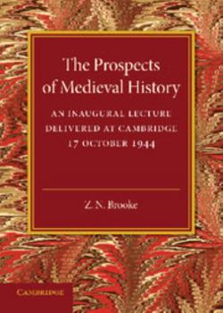 Paperback The Prospects of Medieval History Book