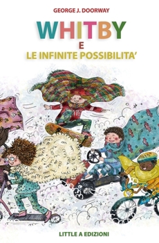 Paperback Whitby e le infinite possibilit? [Italian] Book