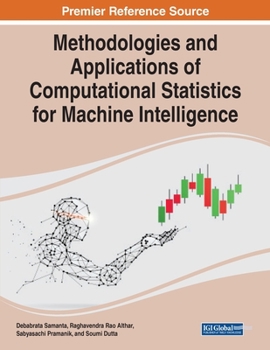 Paperback Methodologies and Applications of Computational Statistics for Machine Intelligence Book