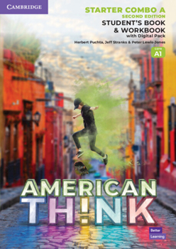 Paperback Think Second Edition Starter Student's Book and Workbook with Digital Pack Combo a American English Book