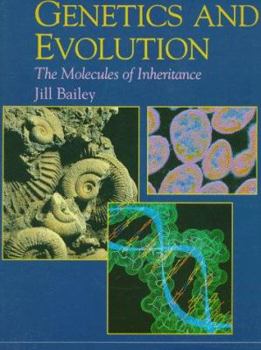 Hardcover Evolution and Genetics: The Molecules of Inheritance Book