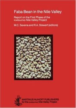 Faba Bean in the Nile Valley: Report on the First Phase of the ICARDA/IFAD Nile Valley Project (1979-82)
