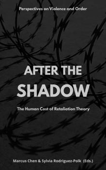 Paperback It Never Ends: The Human Cost of Retaliation Theory Book