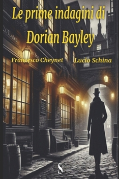 Paperback Le prime indagini di Dorian Bayley [Italian] Book