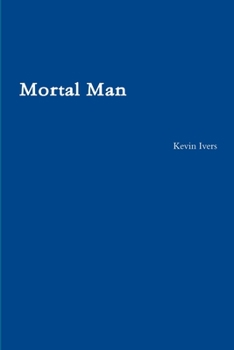Paperback Mortal Man Book