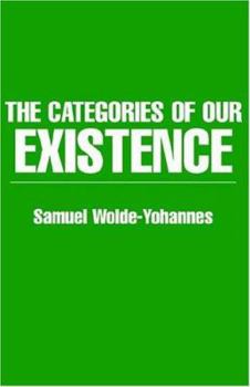 Paperback The Categories Of Our Existence Book