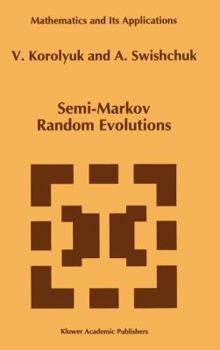 Hardcover Semi-Markov Random Evolutions Book