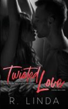 Paperback Twisted Love (Stockholm Syndrome Book 1) Book