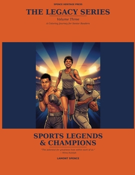 Paperback The Legacy Series - Volume 3: Sports Legends and Champions Book
