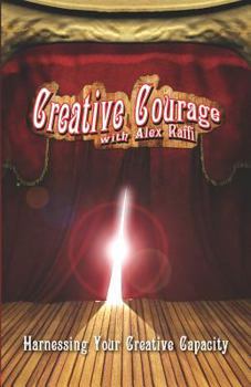 Paperback Creative Courage with Alex Raffi Book