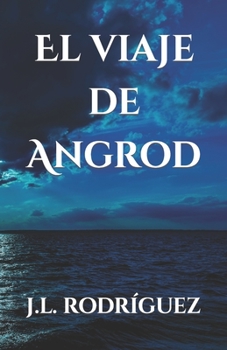 Paperback El viaje de Angrod [Spanish] Book