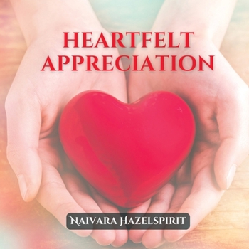 Paperback Heartfelt Appreciation Book