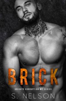 Paperback Brick (Knights Corruption MC Series-Next Generation) Book