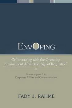 Paperback Envoping: Or Interacting with the Operating Environment During the ''Age of Regulation'' Book