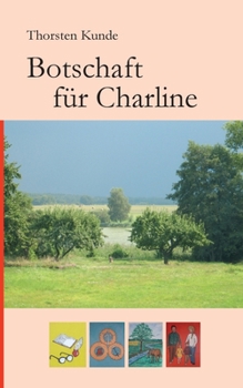 Paperback Botschaft für Charline [German] Book