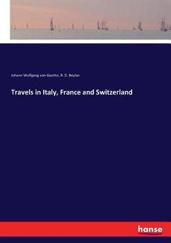 Paperback Travels in Italy, France and Switzerland Book