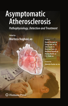 Paperback Asymptomatic Atherosclerosis: Pathophysiology, Detection and Treatment Book