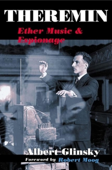 Paperback Theremin: Ether Music and Espionage Book