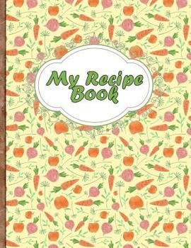 Paperback My Recipe Book: 150 Pages of My Favorite Recipes! Book