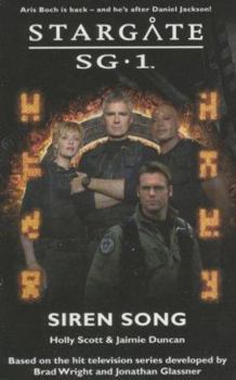 Stargate SG-1: Siren Song - Book #6 of the Stargate SG-1