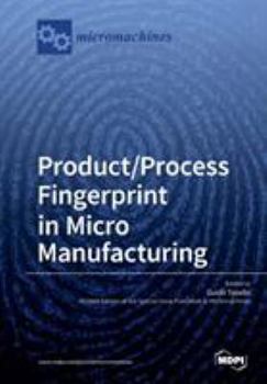 Paperback Product/Process Fingerprint in Micro Manufacturing Book