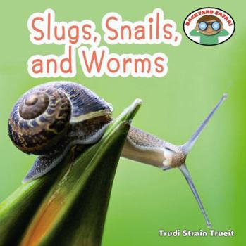 Paperback Slugs, Snails, and Worms Book
