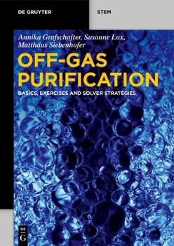 Paperback Off-Gas Purification: Basics, Exercises and Solver Strategies Book