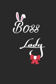 Boss lady: Lined journal for Women and men and girls 120 pages 6*9