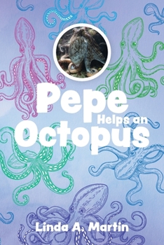 Paperback Pepe Helps an Octopus Book