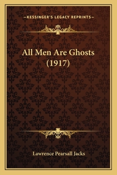 Paperback All Men Are Ghosts (1917) Book