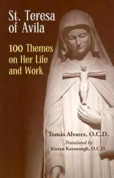 Paperback St. Teresa of Avila: 100 Themes on Her Life and Work Book