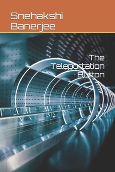 Paperback The Teleportation Button Book