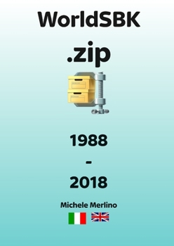 Paperback WorldSBK.zip 1988-2018 [Italian] Book