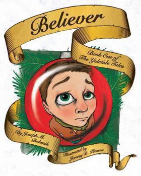 Paperback Believer: Book 1 of the Yuletide Tales Book