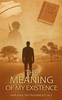 Hardcover The Meaning of my Existence Book