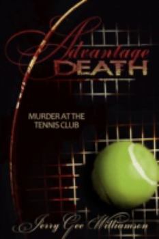 Paperback Advantage Death: Murder at the Tennis Club Book