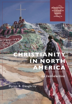 Paperback Christianity in North America: An Introduction Book