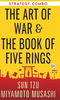 Strategy Combo: The Art of War + The Book of Five Rings (Hardcover Edition)) (General Press POD Books)